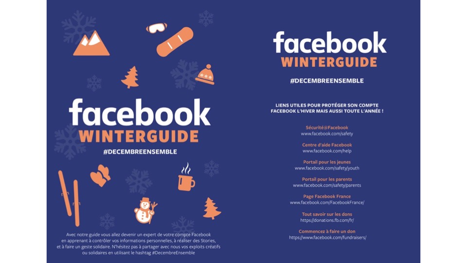 Facebook Lance Son Guide De L Hiver Et Vous Aide A Proteger Votre Compte Des Coups De Froid A Propos De Facebook