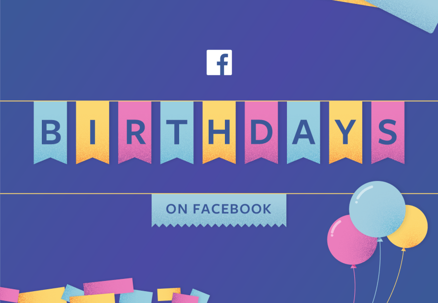 Celebrating A Birthday Now You Can Make It Even More Meaningful About Facebook Celebrating A Birthday Now You Can Make It Even More Meaningful About Facebook