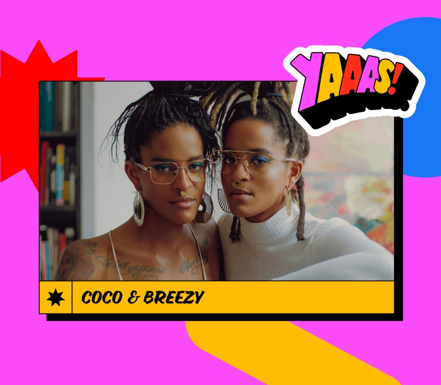 Photo of Coco & Breezy with illustrated caption: Yaaas!