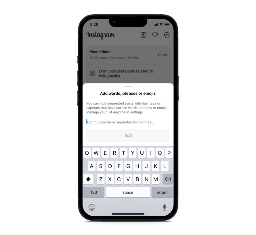 You can hide suggested ads on Instagram by adding words, phrases or emojis that you don't want to see.