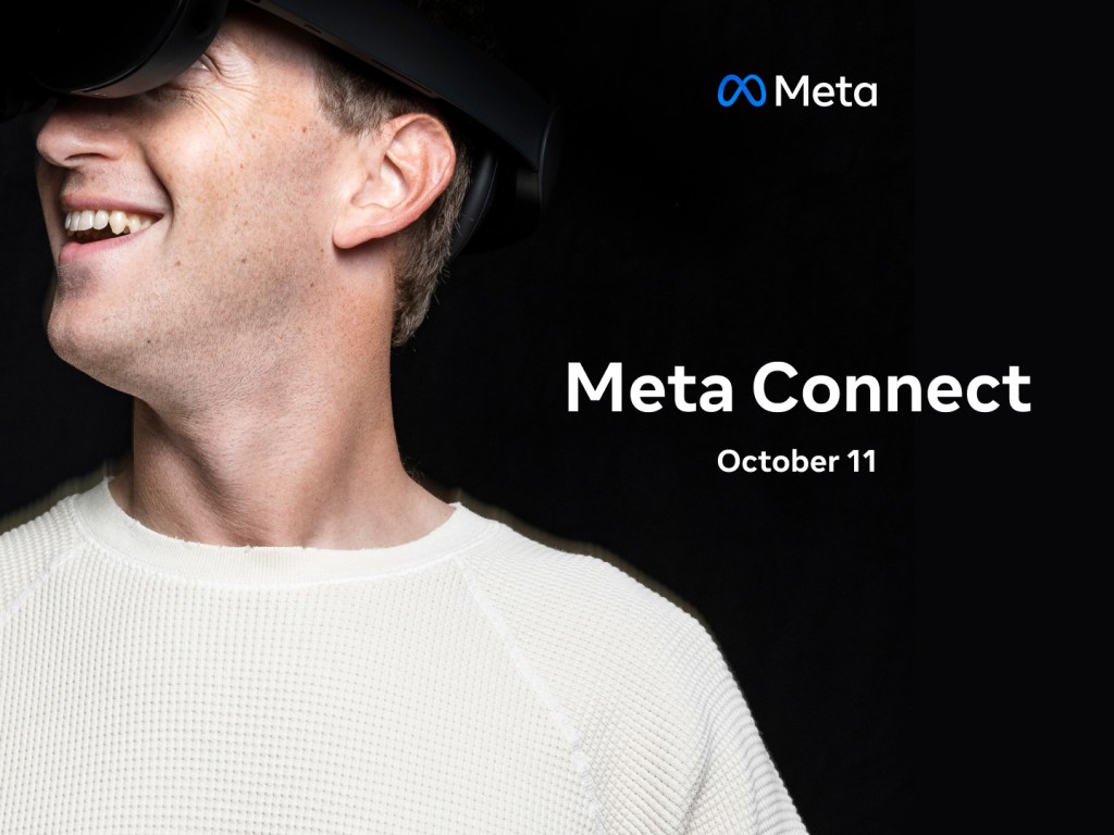 Meta Connect is our annual conference about virtual and augmented