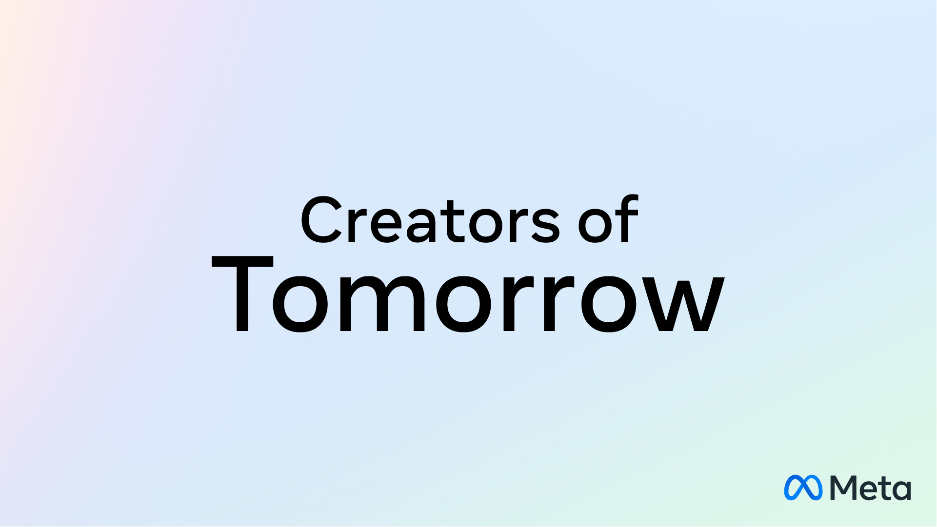 Meta's Creators of Tomorrow