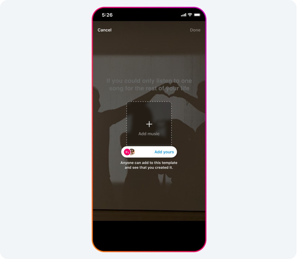 01_Add yours Music_Carousel 01 A phone screen showing the Add Yours Music sticker.