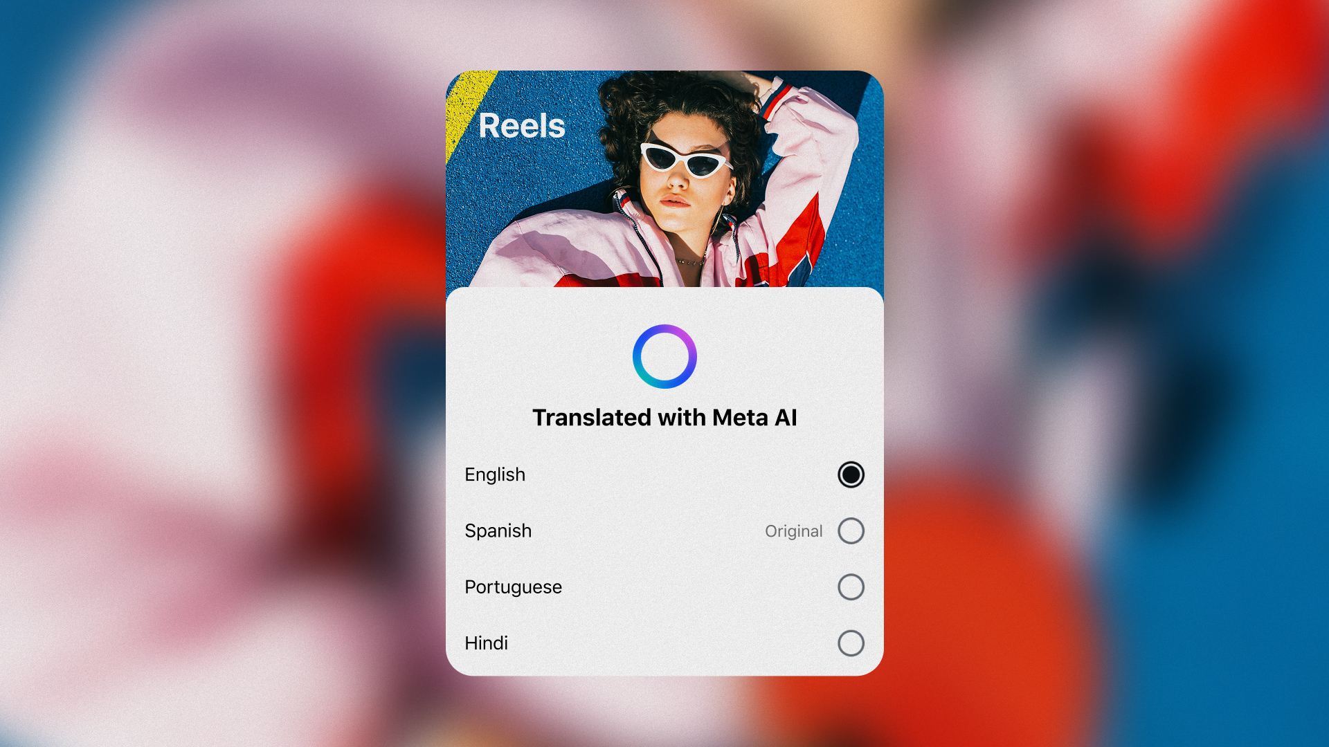 Image showing Meta AI translation UI over a reel of a women lying down wearing sunglasses