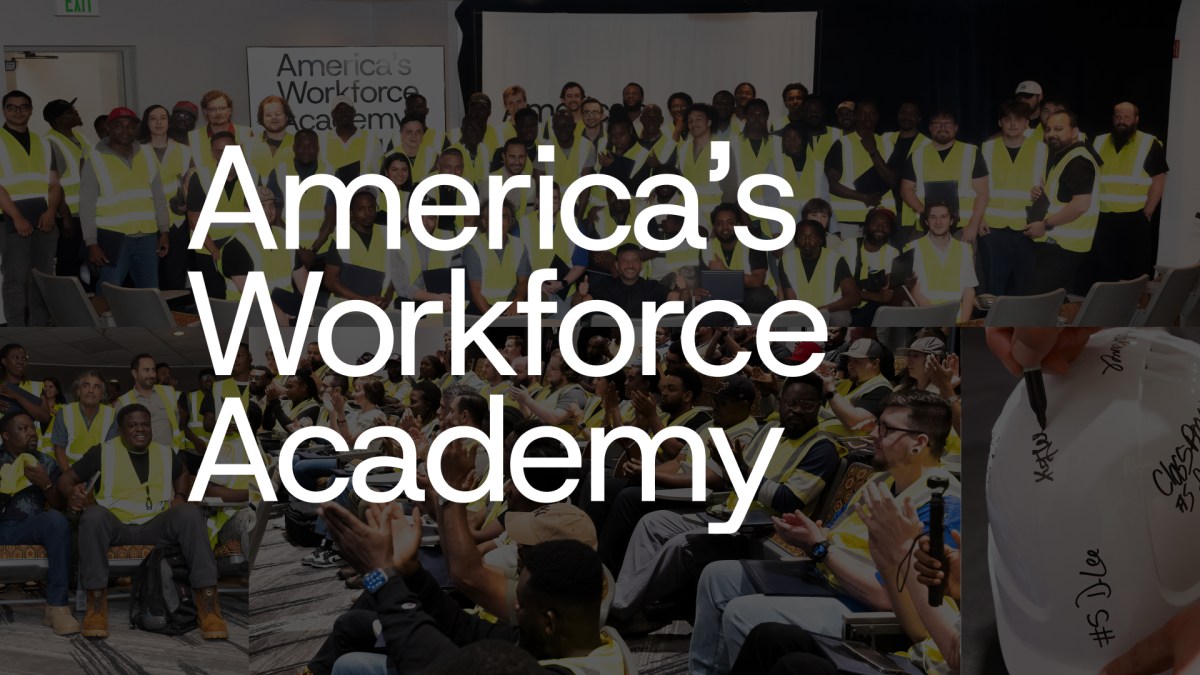 America’s Workforce Academy: No Cost. No Prior Experience Necessary. A Career on the Other Side.